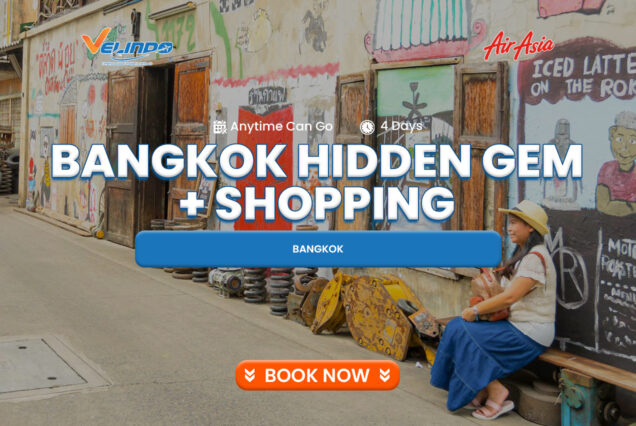 4D BANGKOK SHOPPING & HIDDEN GEM